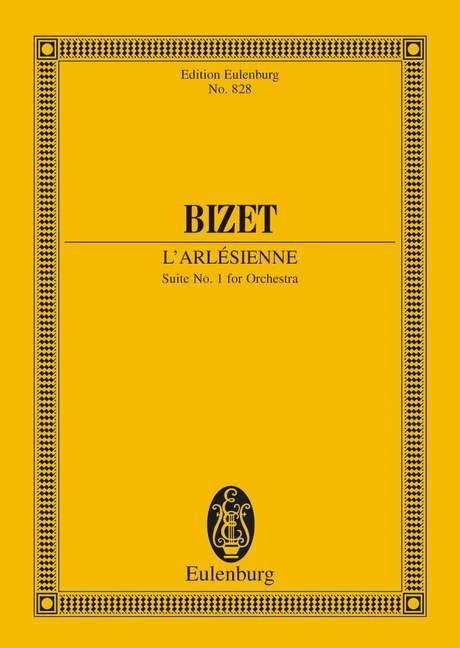 Bizet: L'Arlsienne Suite No. 1 (Study Score) published by Eulenburg